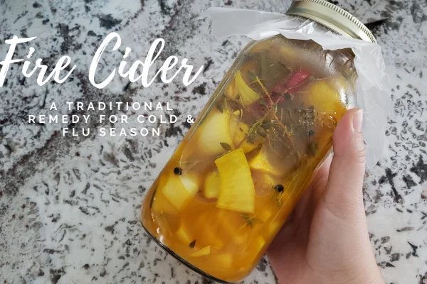 Fire Cider – A Traditional Remedy for Cold & Flu Season